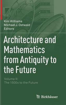Libro Architecture And Mathematics From Antiquity To The ...
