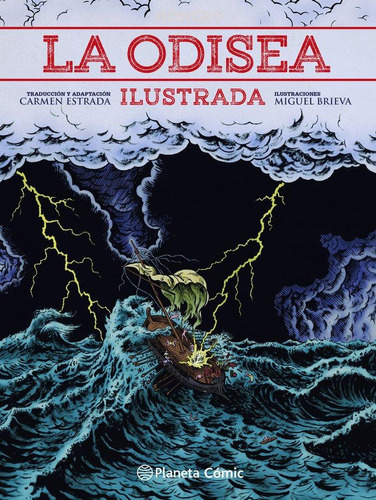 Libro: La Odisea Ilustrada. Brieva, Miguel#homero. Planeta C