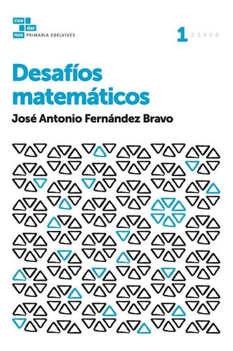 Cuaderno Desafios Matematicos 1 Ep 17 - Aa.vv