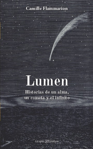 Lumen. - Flammarion, Camille