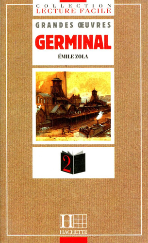 Germinal - Emile Zola / Hachette / Literatura Frances