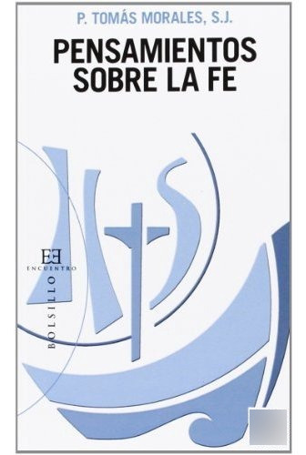 Libro Pensamientos Sobre La Fede Cruzadas De Santa María