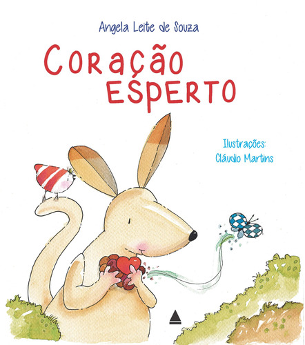 Coração esperto, de Leite, Angela. Editora Nova Fronteira Participações S/A em português, 2014