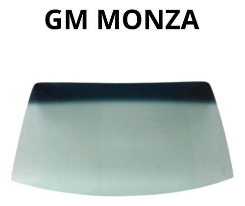 Parabrisa Gm Monza