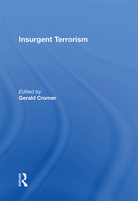 Libro Insurgent Terrorism - Cromer, Gerald