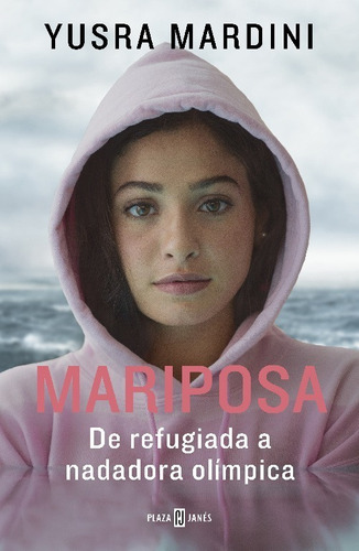 Mariposa: De Refugiada A Nadadora Olímpica, Mardini, Yusra