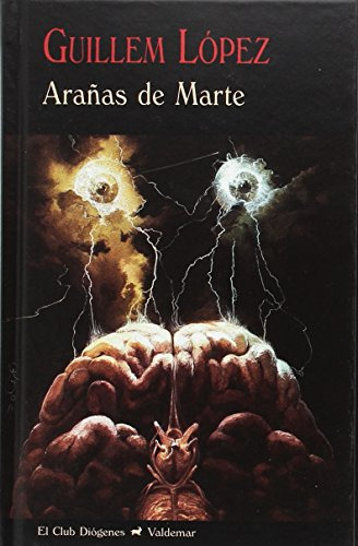 Libro Arañas De Marte De López Arnal Guillem