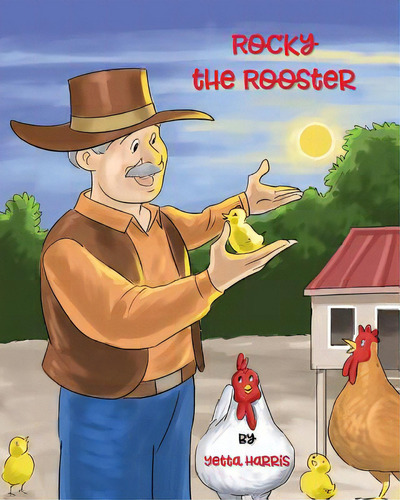 Rocky The Rooster, De Harris, Yetta. Editorial Summerland Pub, Tapa Blanda En Inglés