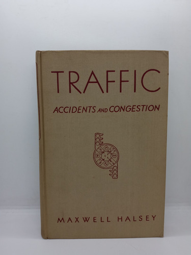 Tráfico Accidentes Y Congestión - Maxwell Halsey - Inglés 