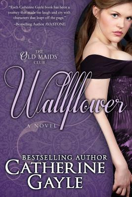 Libro Wallflower - Catherine Gayle