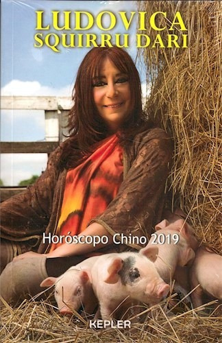 Horóscopo Chino 2019. Año Del Chancho De Tierra, De Squirru, Ludovica. Editorial Kepler, Tapa Blanda En Español, 2018