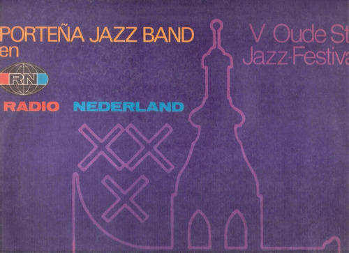 Porteña Jazz Band: En Radio Nederland / Vinilo Trova 