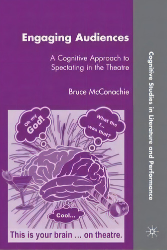 Engaging Audiences, De Bruce Mcachie. Editorial Palgrave Macmillan, Tapa Dura En Inglés