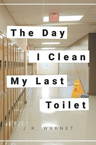 Libro:  The Day I Clean My Last Toilet