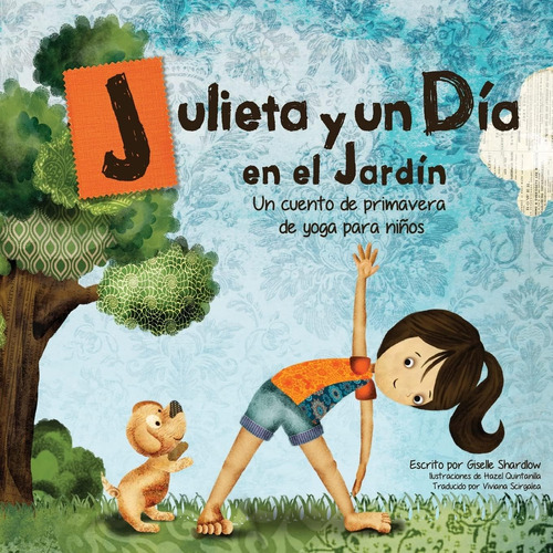 Libro: Julieta Y Un Día En El Jardín: Un Cuento De Primavera