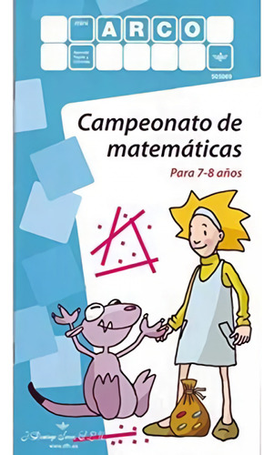 Campeonato De Matemáticas - Vv.aa