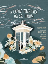 Imagem 1 de 5 de A Cabine Telefônica Do Sr. Hirota