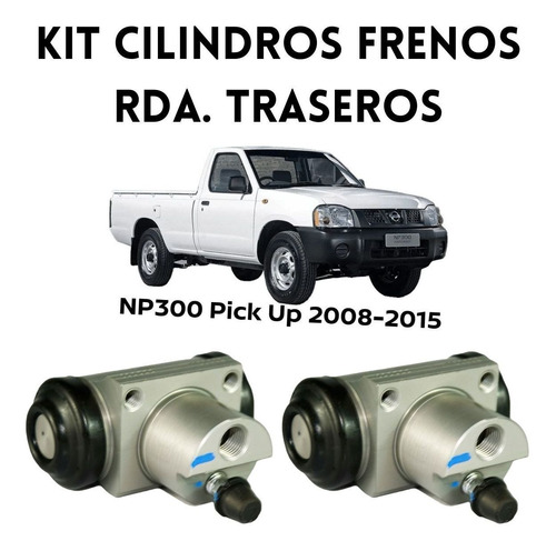 Cilindros Traseros Izq Y Der Nissan Estacas 2008 Original