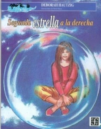 Libro - Segunda Estrella A La Derecha (coleccion A La Orill