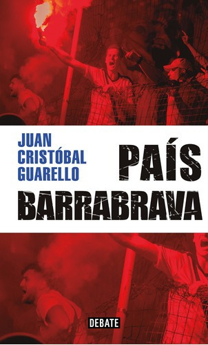 Imagen 1 de 1 de El País Barra Brava - Guarello, Juan Cristóbal