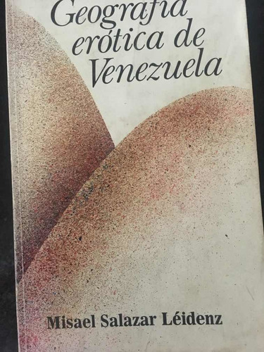 Geografía Erótica Venezolana