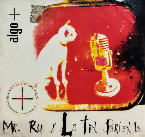 Mr - Ry Y La Tín Parlanta - Algo + - Cd