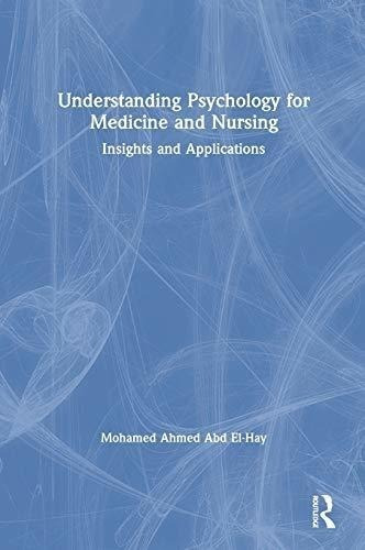 Understanding Psychology For Medicine And Nursing : Mohamed