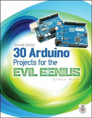 Libro 30 Arduino Projects For The Evil Genius, Second Edi...