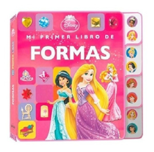 Mi Primer Libro - Formas - Princesas Disney