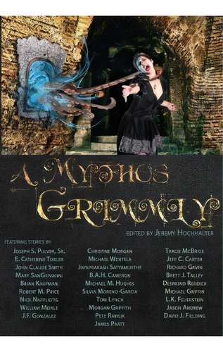 A Mythos Grimmly, De Abigail Larson. Editorial Wanderers Haven Publications, Tapa Dura En Inglés