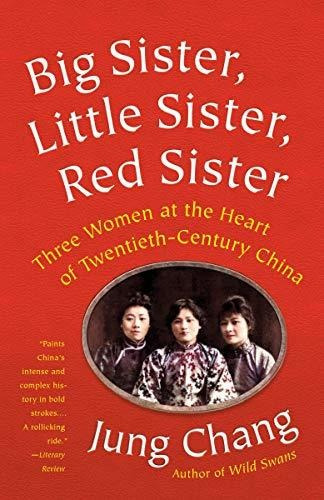 Big Sister, Little Sister, Red Sister Three Women At The He, De Chang, Jung. Editorial Anchor, Tapa Blanda En Inglés, 2020