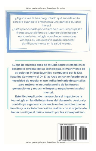 El Cerebro Roto Y La Generacion Emergente: Protegiendo El Bi