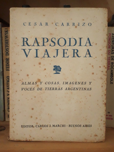 Rapsodia Viajera - César Carrizo