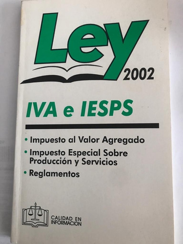 Ley I V A  E   I E S P S 