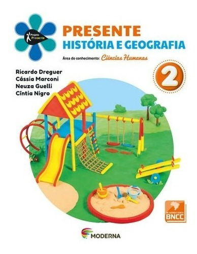 Projeto Presente História E Geografia 2º Ano Ed. Moderna