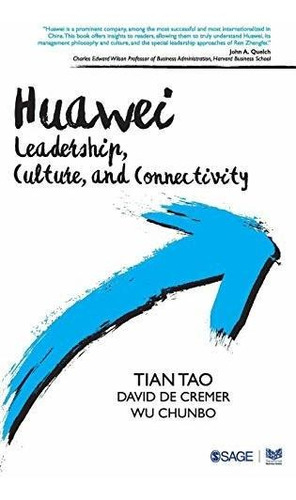 Libro: Liderazgo, Cultura Y Conectividad Huawei