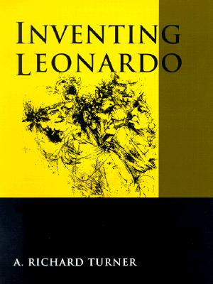 Libro Inventing Leonardo - Turner, A. Richard