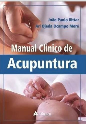 Manual Clínico De  Acupuntura