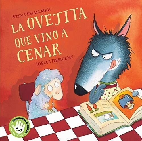 La Ovejita Que Vino A Cenar - Smallman, Dreidemy