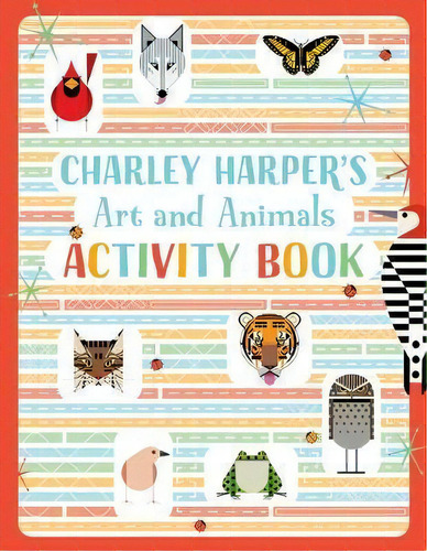 Charley Harper's Art And Animals Activity Book, De Charley Harper. Editorial Pomegranate Communications Inc,us, Tapa Dura En Inglés