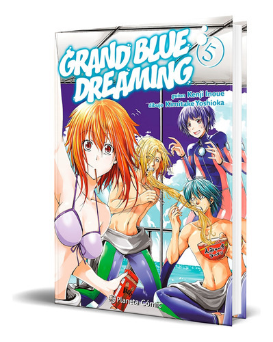 Grand Blue Dreaming Vol.5, De Kenji Inoue. Editorial Planeta Cómic, Tapa Blanda En Español, 2023