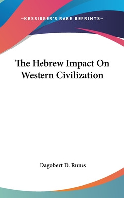Libro The Hebrew Impact On Western Civilization - Runes, ...