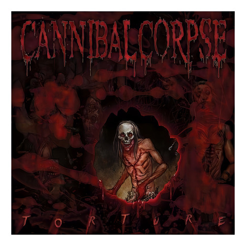 Cannibal Corpse - Torture