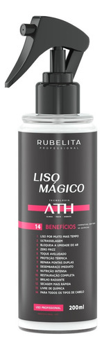 Liso Mágico proteção térmica 200mL Rubelita 14 Benefícios