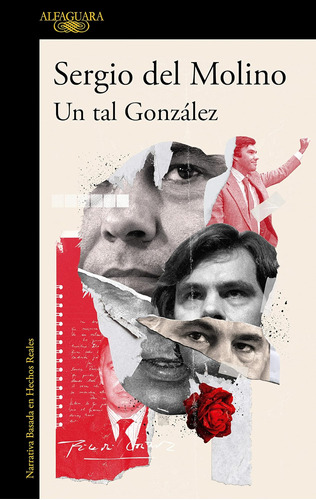 Libro: Un Tal González A Man Called González (spanish Editio