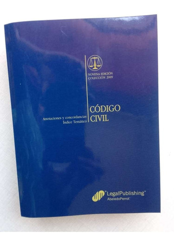 Código Civil 2009 Legal Publishing Anotaciones Concordancias