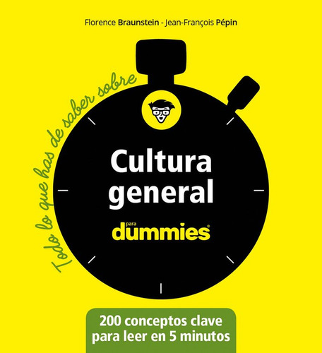 Todo Lo Que Has De Saber Sobre Cultura General Para Dummi...