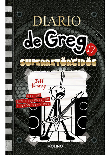Libro Diario De Greg 17: Superretorcidos - Jeff Kinney