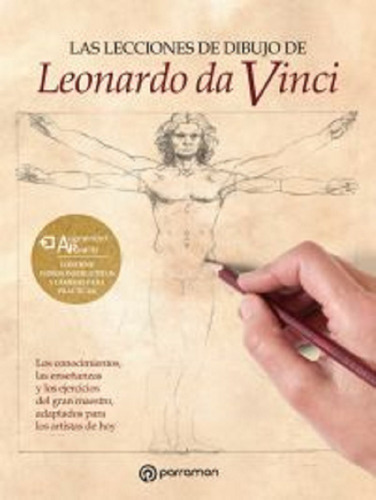Libro Las Lecciones De Dibujo De Leonardo Da Vinci Parramon