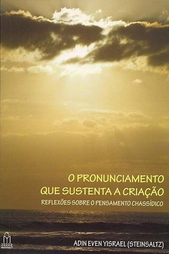 O Pronunciamento Que Sustenta A Criação Maayanot